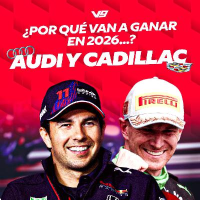 Nuevos equipos 2026: ¿Por qué CADILLAC o AUDI pueden ganar el Mundial de F1? | ¿Lo hará Checo Pérez?