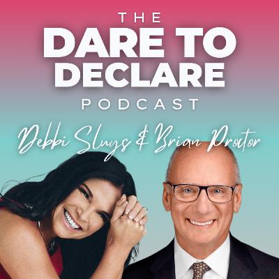 My Father Knew the Secret: Manifest Your Dreams | Ep. 1 | The Dare to Declare Podcast ft. Brian Proctor