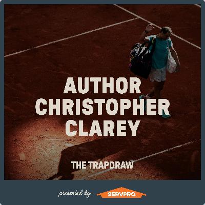 341: Christopher Clarey’s “The Warrior: Rafael Nadal & His Kingdom of Clay”