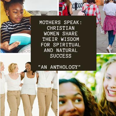 Episode 24: Interview with Contributing Writer Minister Thecia Rodgers