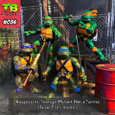 #086 - Ausgepackt: Teenage Mutant Ninja Turtles (Super7 Ultimates!) #086 - Ausgepackt: Teenage Mutant Ninja Turtles (Super7 Ultimates!)