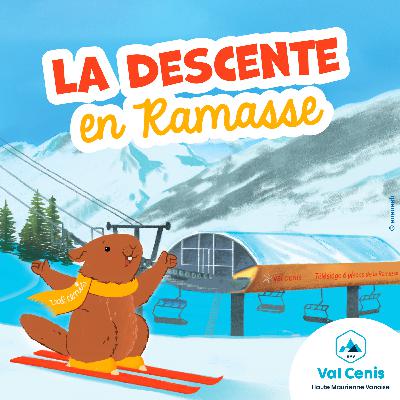 La descente en ramasse