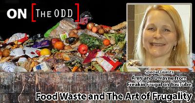 Food Waste and The Art of Frugality Food Waste and The Art of Frugality
