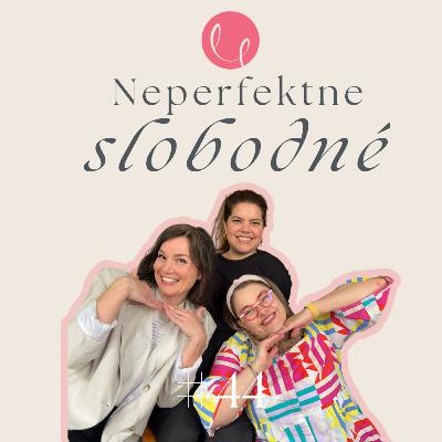 #44 - NEPERFEKTNE SLOBODNÉ