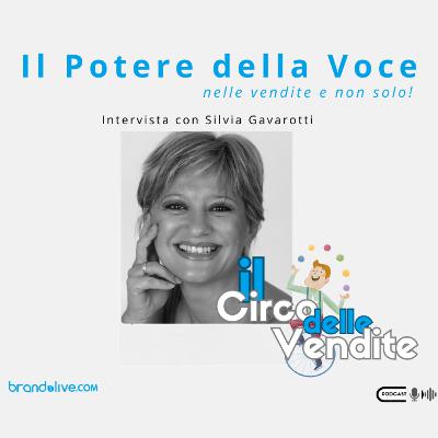 S3.4 | Il potere della voce. Intervista a Silvia Gavarotti S3.4 | Il potere della voce. Intervista a Silvia Gavarotti