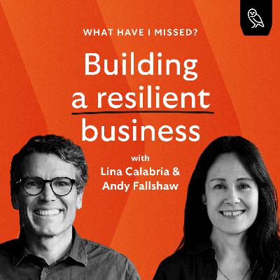 #9 - Building a resilient business