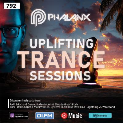 Uplifting Trance Sessions EP. 792 XXL with DJ Phalanx 💥 (Trance Podcast) Uplifting Trance Sessions EP. 792 XXL with DJ Phalanx 💥 (Trance Podcast)