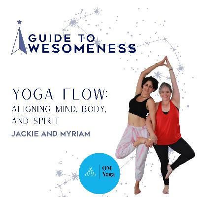 Yoga Flow: Aligning Mind, Body, and Spirit with OM Yoga