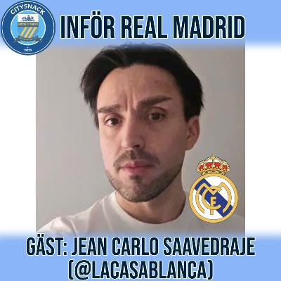 Inför Real feat. Jean Carlo Saavedraje (@LaCasaBlanca)