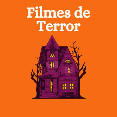 T04E02 - Filmes de Terror T04E02 - Filmes de Terror