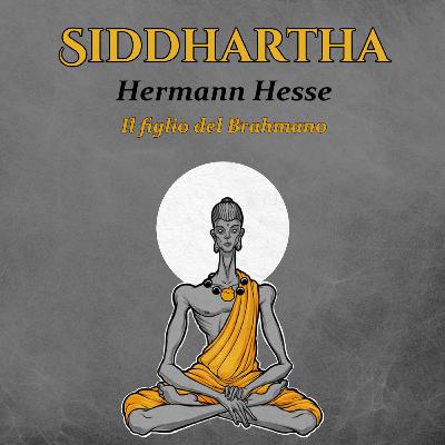 Il figlio del Brahmano, Siddhartha di H. Hesse