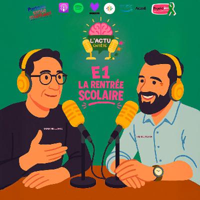 Episode 1 : La Rentrée Scolaire
