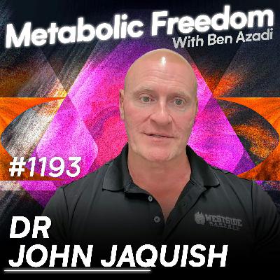 #1193 Everything You Know About Weightlifting Is Wrong – The Shocking Science of Faster Muscle & Fat Loss with Dr. John Jaquish