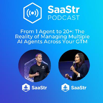 SaaStr 840: From 1 Agent to 20+: The Reality of Managing Multiple AI Agents Across Your GTM with SaaStr's CEO and CAIO SaaStr 840: From 1 Agent to 20+: The Reality of Managing Multiple AI Agents Across Your GTM with SaaStr's CEO and CAIO