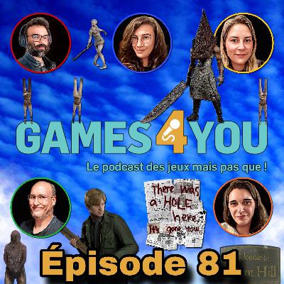 G4U#81 : Silent Hill 2 (2024) G4U#81 : Silent Hill 2 (2024)