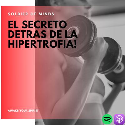 El Secreto de la Hypertrofia Muscular El Secreto de la Hypertrofia Muscular