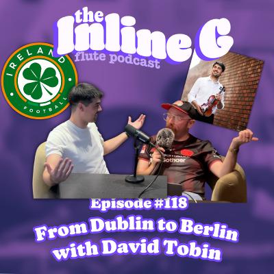 From Dublin to Berlin with David Tobin