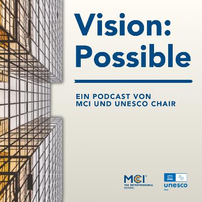 Vision Possible startet: Unsere Vision, unsere Mission Vision Possible startet: Unsere Vision, unsere Mission