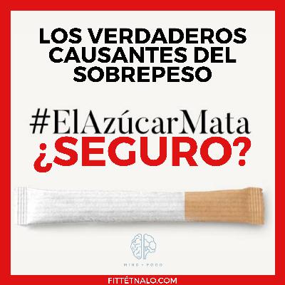 25. ¿El azúcar mata? Última campaña del gobierno contra el sobrepeso