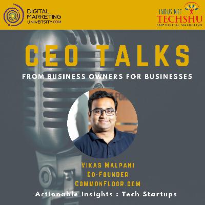 Ep 09 - Actionable Insights - Startups - Vikas Malpani - DSS19