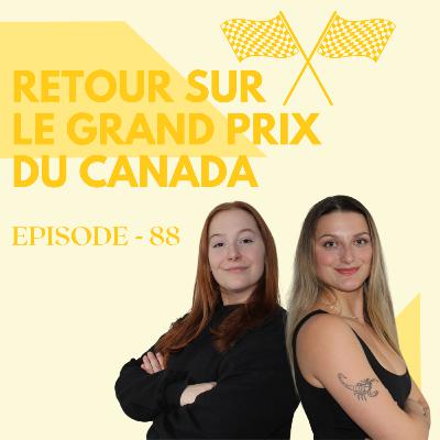 Episode 88 - Retour sur le Grand Prix du Canada | GRID GIRLS TALK PODCAST Episode 88 - Retour sur le Grand Prix du Canada | GRID GIRLS TALK PODCAST