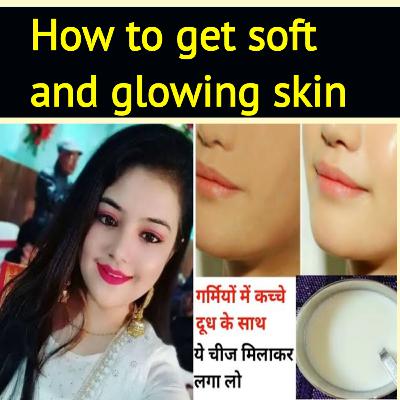 कच्चे दूध के साथ ये चीज मिलाकर लगाने से चेहरा दूध जैसा गोरा Soft व चमकदार हो जाता है/ Skin whitening