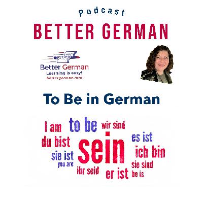 Episode 30 - To Be in German