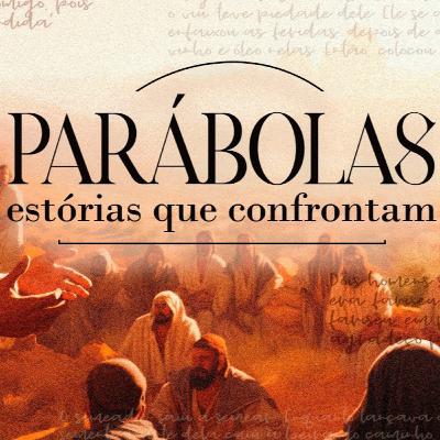#07 - Parábolas - Estórias que Confrontam (Lucas 15) // Pr. Robson Adorno #07 - Parábolas - Estórias que Confrontam (Lucas 15) // Pr. Robson Adorno