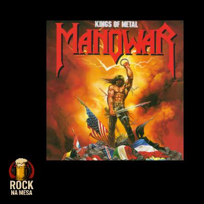 EP #141: Manowar - Kings of Metal