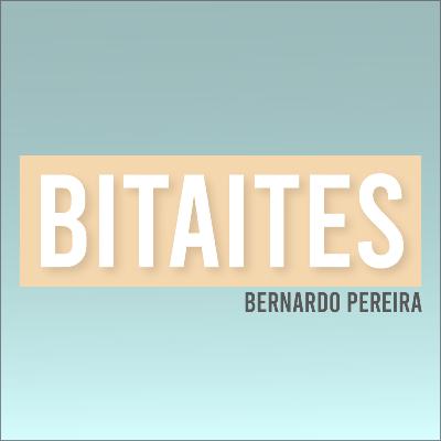 Bitaites #0 - Introdução, Quarentena e 25 de abril Bitaites #0 - Introdução, Quarentena e 25 de abril