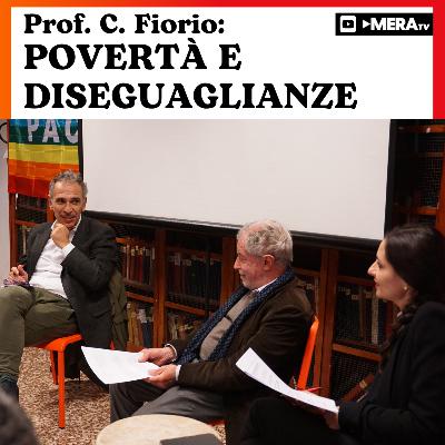 Povertà & Diseguaglianze, parte I | Il seminario di Prof. C. Fiorio | Radio MERA25