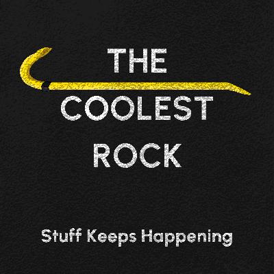 The Coolest Rock