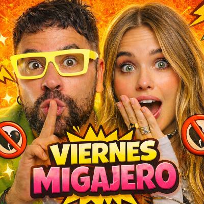 Viernes de MIGAJERISMO