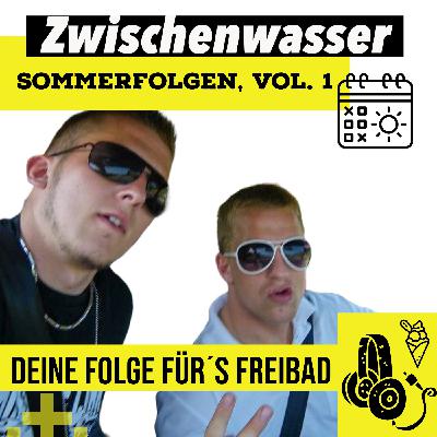 #193 Zwischenwasser Sommerfolgen, Vol. 1