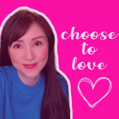EP3: Choose to Love