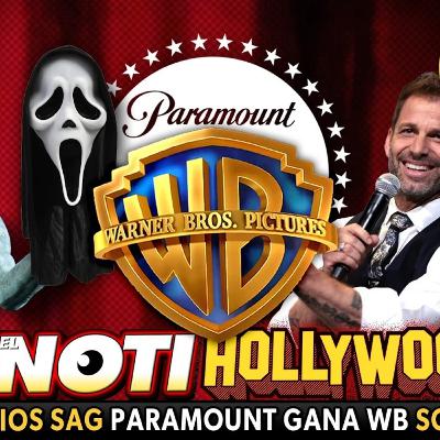 ¡Paramount gana WB! Premios ACTOR (SAG), Habló Zack Snyder, Crítica SCREAM 7, Más