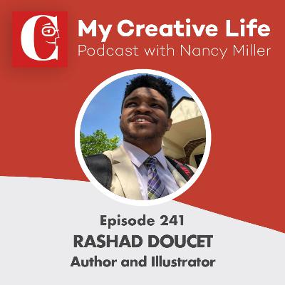 241 Rashad Doucet, Author and Illustrator