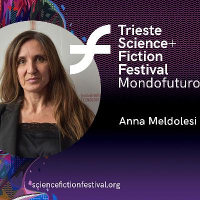 TS+FF 21 - Anna Meldolesi: le donne della CRISPR