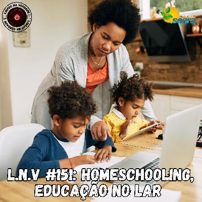 Homeschooling: Educação no Lar (Eliezio Farias)