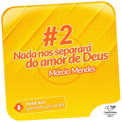 Podcast Sorrindo Pra Vida 20/10/22