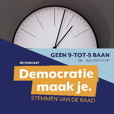 Aflevering 4 - Kees Porskamp: Geen 9 tot 5 baan Aflevering 4 - Kees Porskamp: Geen 9 tot 5 baan