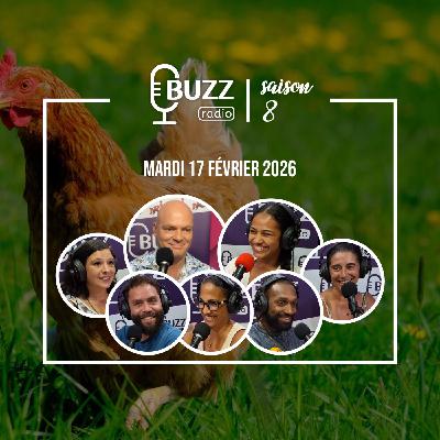 Mardi 17/02/2026 - Buzz Radio fait sa rentrée !