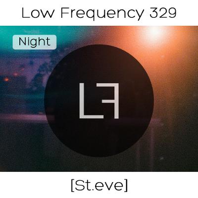 Episode 329 - St.eve (Nighttime)