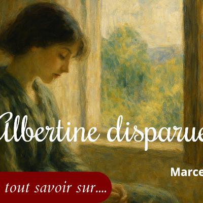 À la recherche d'un classique : tome 6, Albertine Disparue À la recherche d'un classique : tome 6, Albertine Disparue
