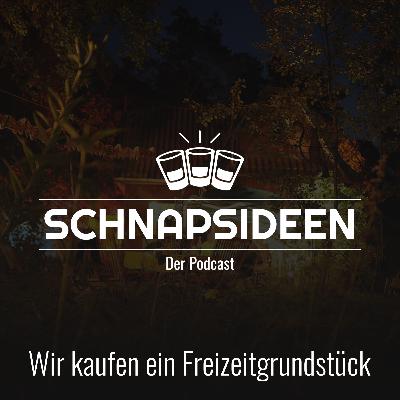 #005 - Wir kaufen ein Freizeitgrundstück #005 - Wir kaufen ein Freizeitgrundstück
