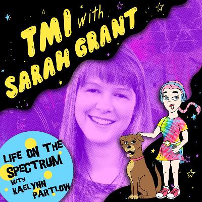 Life On The Spectrum with Kaelynn Partlow Life On The Spectrum with Kaelynn Partlow