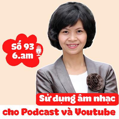 🌺#93 Cách sử dụng âm nhạc miễn phí bản quyền cho Podcast và Youtube đúng luật Sở hữu trí tuệ P1 🌺#93 Cách sử dụng âm nhạc miễn phí bản quyền cho Podcast và Youtube đúng luật Sở hữu trí tuệ P1