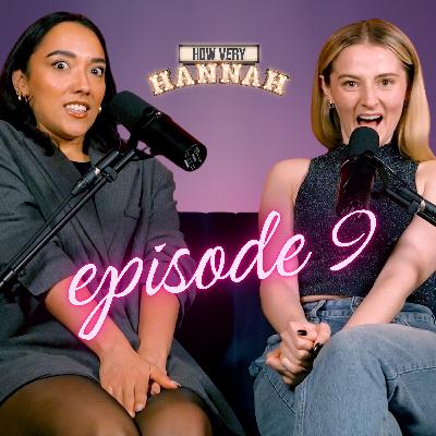 S1 Ep9: That’s So Fetch: Theatre Dares & Audition Nerves 💅 | How Very Hannah: Episode 9