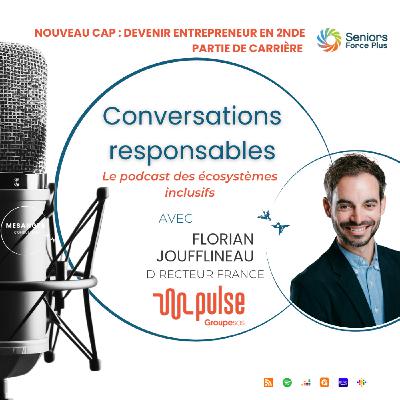 Nouveau Cap : Devenir entrepreneur en seconde partie de carrière  - Invité PULSE