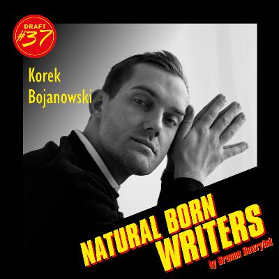 Draft #37 - KOREK BOJANOWSKI - rozmowa ze scenarzystą i reżyserem filmu "UTRATA RÓWNOWAGI"